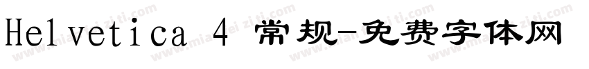 Helvetica 4 常规字体转换